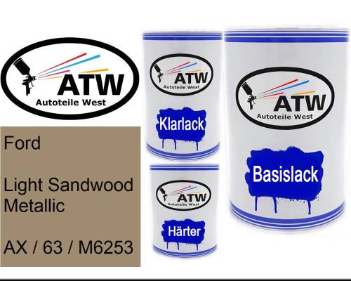 Ford, Light Sandwood Metallic, AX / 63 / M6253: 500ml Lackdose + 500ml Klarlack + 250ml Härter - Set, von ATW Autoteile West.